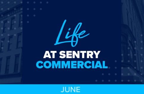 Life at Sentry Commercial - June