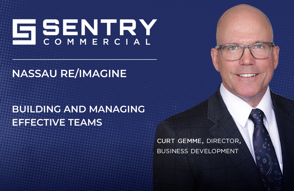 NASSAU RE/IMAGINE: Live with Sentry Commercial’s Curt Gemme